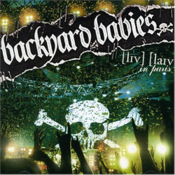 Виниловая пластинка Backyard Babies - Live Live In Paris (LP) Green
