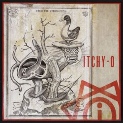 Виниловая пластинка Itchy - O-From The Overflowing