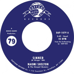 Виниловая пластинка Naomi Shelton And The Gospel Q - Sinner B/W Everybody Knows