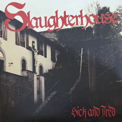 Виниловая пластинка Slaughterhouse - Sick And Tired
