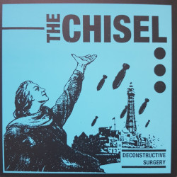 Виниловая пластинка The Chisel - Deconstructive Surgery