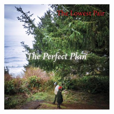 Виниловая пластинка Lowest Pair - Perfect Plan The