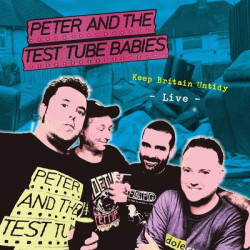 Виниловая пластинка Peter and The Test Tube Babies-Keep Britain Untidy - Live (LP)
