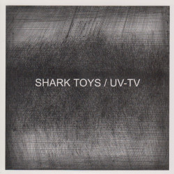 Виниловая пластинка Shark Toys - Uv-Tv-Split