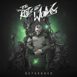 Виниловая пластинка To The Rats And Wolves - Dethroned