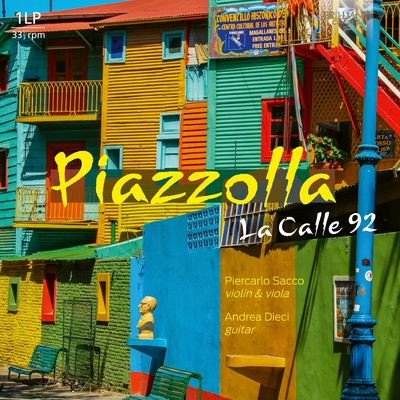 Виниловая пластинка Piercarlo Sacco|Andrea Dieci - Piazzolla: La Calle 92