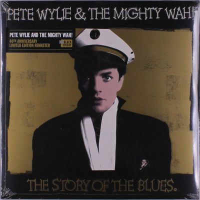 Виниловая пластинка Pete Wylie & The Mighty Wah! - The Story Of The Blues [2022 R