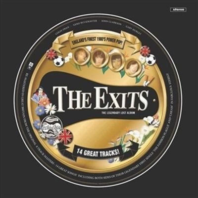 Виниловая пластинка The Exits - The Legendary Lost Album