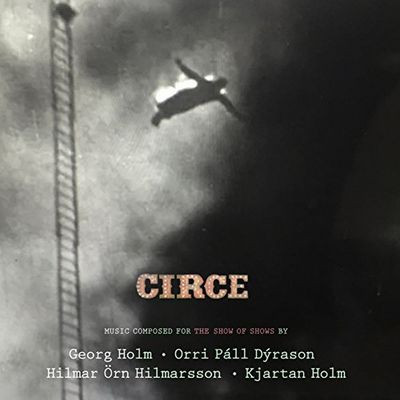 Виниловая пластинка Georg Holm And Orri Pall Dyras - Circe