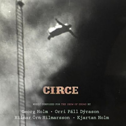 Виниловая пластинка Georg Holm And Orri Pall Dyras - Circe