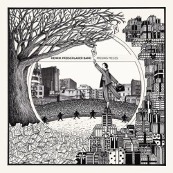 Виниловая пластинка Henrik Freischlader Band - Missing Pieces (2Lp)