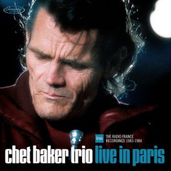 Виниловая пластинка Chet Baker - Live In Paris