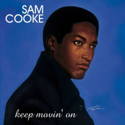 Виниловая пластинка Sam Cooke - Keep Movin' On