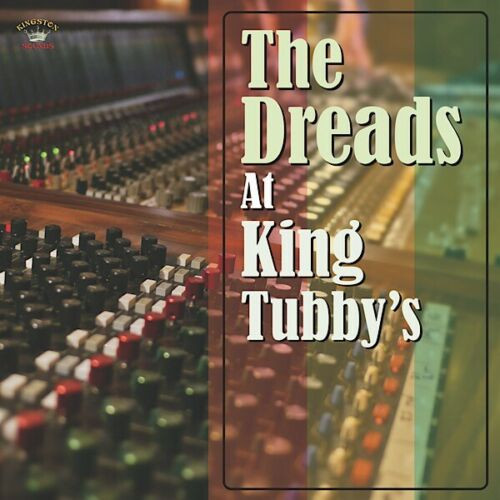 Виниловая пластинка Various Artists - Dreads At King Tubbys