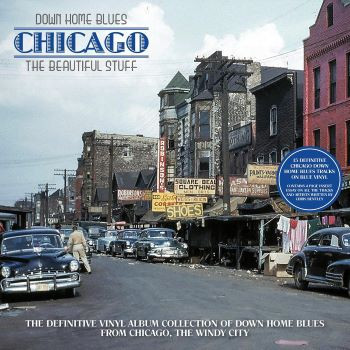 Виниловая пластинка Various Artists - Down Home Blues - Chicago The Beautiful Stuff