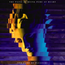 Виниловая пластинка Pains Of Being Pure At Heart T - Echo Of Pleasure The