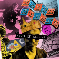 Виниловая пластинка Keith Streng (From Fleshtones) - The King Of Queens