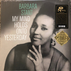 Виниловая пластинка Barbara Stant - My Mind Holds On To Yesterday