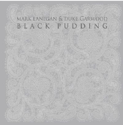 Виниловая пластинка Mark Lanegan & Duke Garwood - Black Pudding