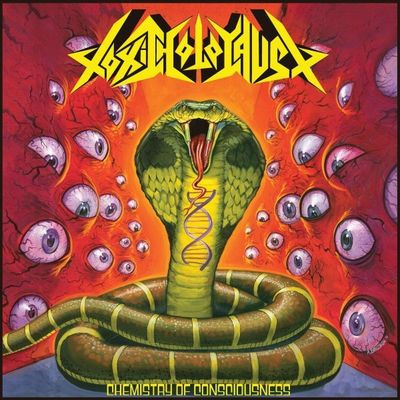 Виниловая пластинка Toxic Holocaust - Chemistry of Consciousness