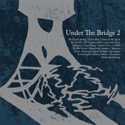 Виниловая пластинка Various Artists - Under The Bridge 2