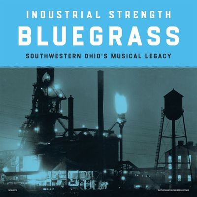 Виниловая пластинка Various - Industrial Strength Bluegrass