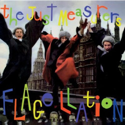 Виниловая пластинка The Just Measurers - Flagellation