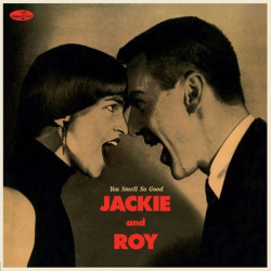 Виниловая пластинка Jackie And Roy - You Smell So Good