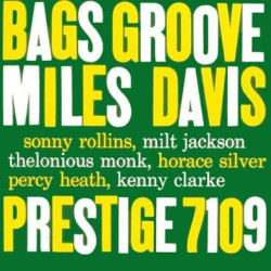 Виниловая пластинка Miles Davis The Modern Jazz Giants - Bags' Groove