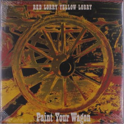 Виниловая пластинка Red Lorry Yellow Lorry - Paint Your Wagon (Red Vinyl)