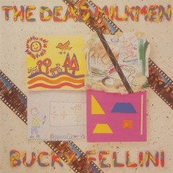 Виниловая пластинка The Dead Milkmen - Bucky Fellini (Ducky Yellow Vinyl)