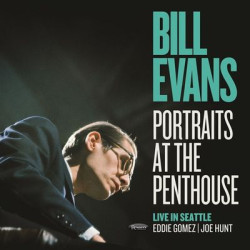 Bill Evans - Portraits At The Penthouse: Live In Seattle (LP)