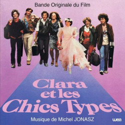 Виниловая пластинка Michel Jonasz - Clara Et Les Chics Types Ost (1980)