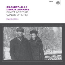 Виниловая пластинка Rashied Ali &amp; Leroy Jenkins - Swift Are The Winds Of Life (Expanded Edition)