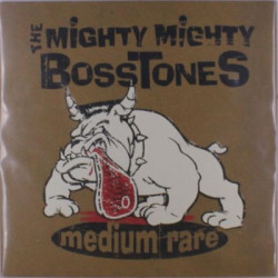 Виниловая пластинка The Mighty Mighty Bosstones - Medium Rare