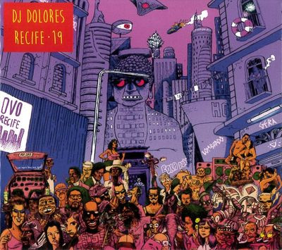 Виниловая пластинка Dj Dolores - Recife • 19