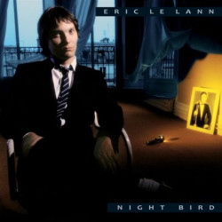 Виниловая пластинка Eric Le Lann feat. Cesarius Alvim &amp; André Ceccarelli &amp; Olivier Hutman - Night Bird