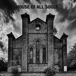 Виниловая пластинка House Of All - House Of All Souls