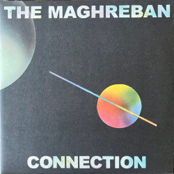 Виниловая пластинка The Maghreban - Connection