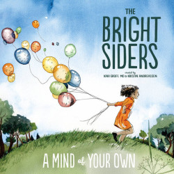 Виниловая пластинка The Bright Siders - A Mind Of Your Own