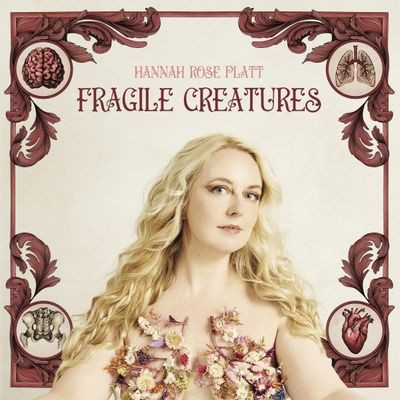 Виниловая пластинка Hannah Rose Platt - Fragile Creatures