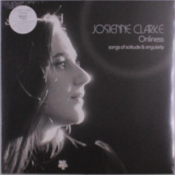 Виниловая пластинка Josienne Clarke - Onliness