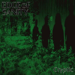 Виниловая пластинка Edge Of Sanity - Cryptic (Re-Issue)