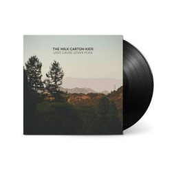 Виниловая пластинка The Milk Carton Kids - Lost Cause Lover Fool