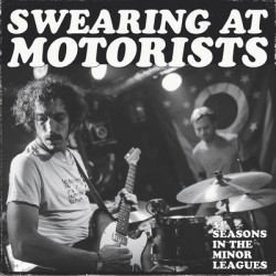 Виниловая пластинка Swearing At Motorists - 31 Seasons In The Minor League