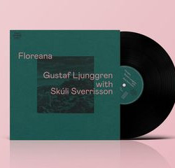 Виниловая пластинка Ljunggren Gustaf With Skuli Sv - Floreana