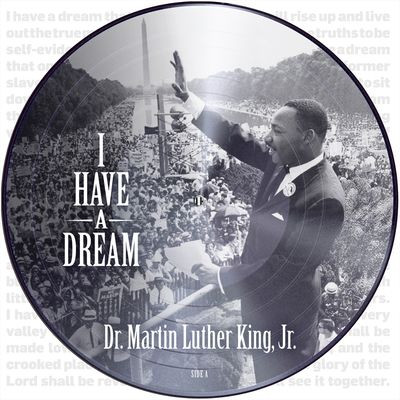 Виниловая пластинка Martin Luther King - I Had A Dream (Picture Disc)