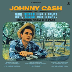 Виниловая пластинка Johnny Cash - Now, There Was a Song!