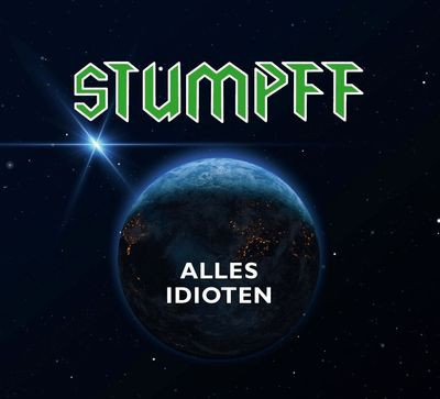 Виниловая пластинка Tommi Stumpff - Alles Idioten (Green Vinyl)