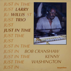 Виниловая пластинка Willis/Cranshaw/Washington - Just In Time